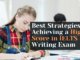 Best Strategies for Achieving a High Score in IELTS Writing Exam